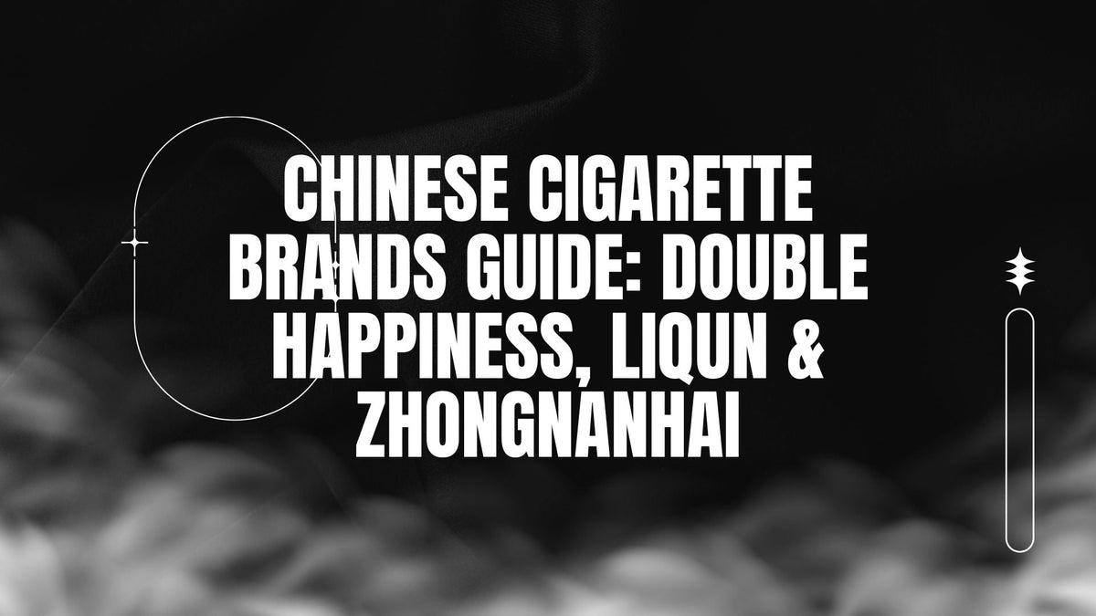 BLOG-POS-CHINESE-CIGARETTE-BRANDS-GUIDE-DOUBLE-HAPINNESS-LIQUN-ZHONGNANHAI