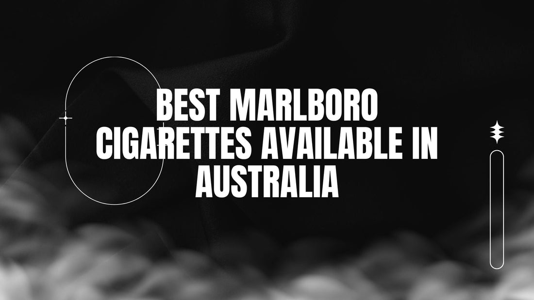 BLOG-POST-AUS-BEST-MARLBOERO-CIGARETTES-AVAILABLE-IN-AUSTRALIA