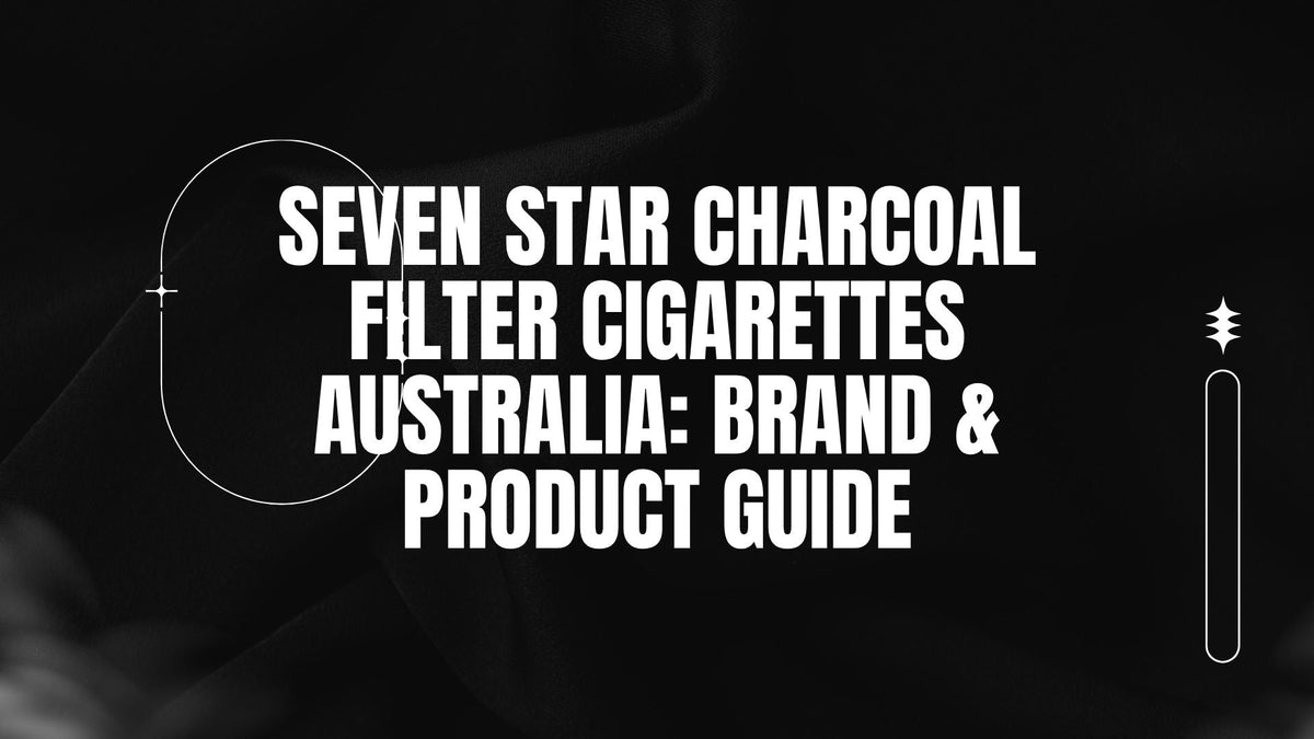 BLOG-POST-AUS-SEVEN-STAR-FILTER-CIGARETTES-AUSTRALIA-BRANDS-PRODUCT-GUIDE