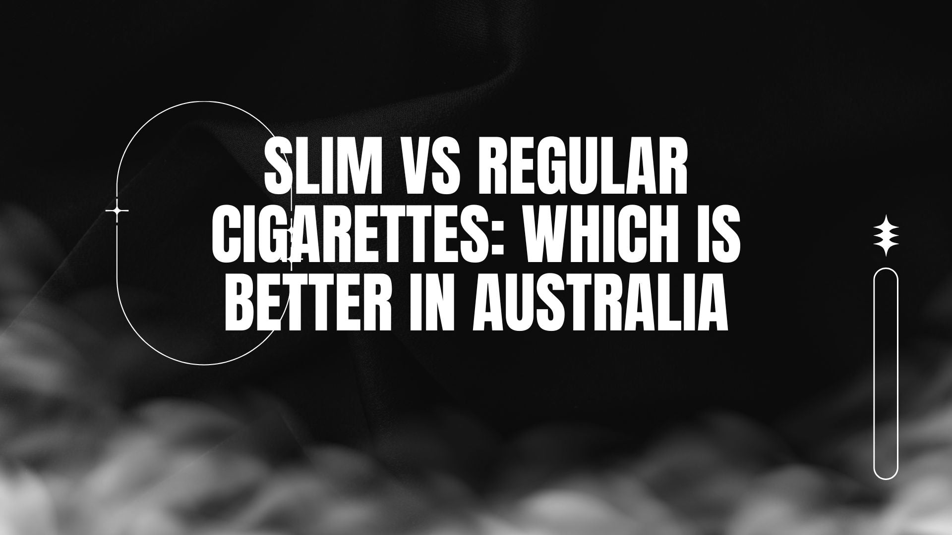 BLOG-POST-AUS-SLIM-VS-REGULAR-CIGARETTES