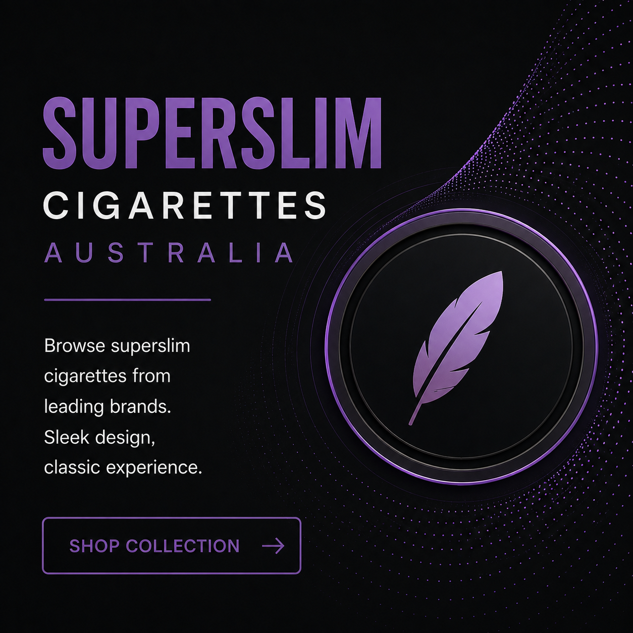 SUPER-SLIM-COLLECTION-AUS-CIG-SHOP